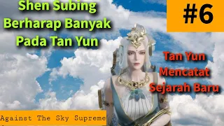 Against The Sky Supreme 103 | Shen Subing memandang Tan Yun #againsttheskysupreme #filmdonghua #film