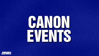 Canon Events | Category | JEOPARDY!