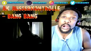 (GERMAN)AK AusserKontrolle - Bang Bang (prod. von HNDRC & Sonus030)REACTION!!