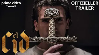 El Cid | Offizieller Trailer | Prime Video DE
