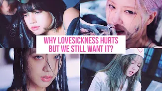 The Real Meaning Behind BLACKPINK Lovesick Girls