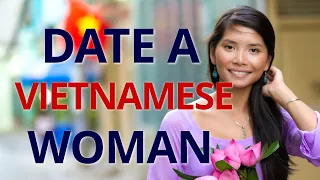 15 Reasons Why You Should Date A Vietnamese Woman. ❤️ Dating In Vietnam.