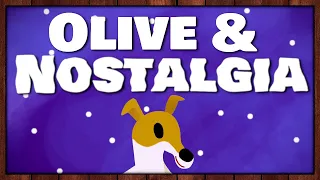 How I Learned to Love Nostalgia (Olive The Other Reindeer)