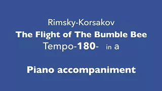 The Flight of The Bumble Bee   Tempo180  in a  Piano accompaniment