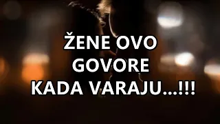 ŽENE OVO GOVORE KADA VARAJU...!!! | Mudre Riječi |