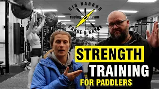 Strength Training for Paddlers (Gig Harbor, WA) [Gig Harbor Canoe Kayak Race Team]