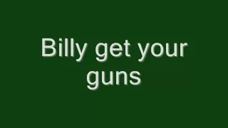 Jon Bon Jovi-Billy get your guns Lyrics