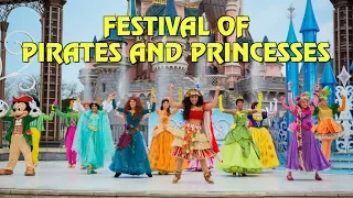 Festival of Pirates and Princesses Highlights at Disneyland Paris