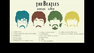 THE BEATLES ACOUSTIC ALBUM