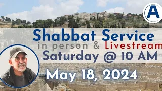Shabbat Service May 18, 2024