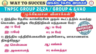 Indian National Movement | Important Questions And Answers | tnpsc | Group 2 &2a&4 | Way To Success