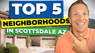 Best Neighborhoods to Live in Scottsdale Arizona | Scottsdale Arizona Vlog