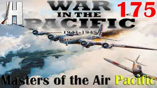 War in the Pacific: Admiral's Edition | Masters of the Air - South Pacific! | Part 175