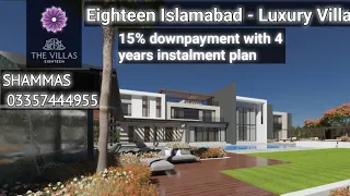 Eighteen Islamabad - World Class Luxury Villas and apartments