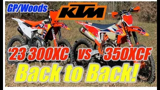 2-Stroke vs 4-Stroke:  2023 KTM 300XC vs KTM 350XCF Back to Back GP/Woods Loop