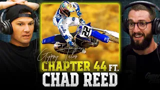 CHAPTER XLIV - The Chad Reed Podcast