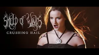 Shield of Wings - Crushing Hail (Performance/Lyric Video)