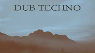 Dub Techno Mix 17