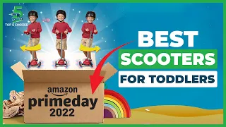 Best Scooters for Toddlers 3 Wheel 2022 | What is the best scooter to buy for kids?