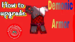 How To Upgrade DEMONIC ARMOR to get 30000+ health || The Archers 2||