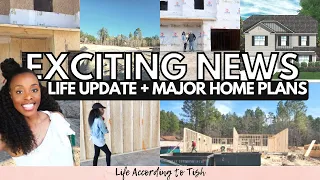 EXCITING NEWS // WE’RE BUILDING A NEW HOUSE // LIFE  UPDATE + MAJOR HOME PLANS