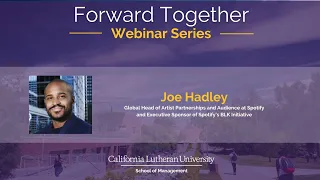 Forward Together Webinar | Joe Hadley: Spotify Global Head of Artist Partnerships & Audience