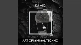 Art of Minimal Techno (Mixed by RTTWLR)