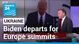 Biden departs White House for Europe summits on Ukraine war • FRANCE 24 English