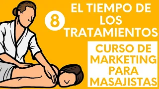🕘 ¿Cuánto tiempo dura un masaje? ⏳ Clase 7 Curso de Marketing 🤑 para Masajistas 🙌🏻
