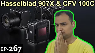 Hasselblad 907X & CFV 100C Explained  {Camera Tuesday Ep267}