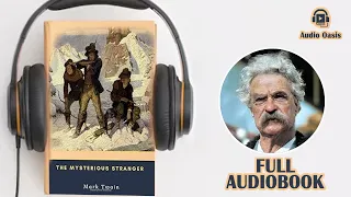 Mysterious Stranger by  Mark Twain | Full Audiobook