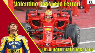 Valentino Rossi e la FERRARI: Un AMORE mai sbocciato!
