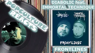 Diabolic feat. Immortal Technique - Frontlines Reaction - PopCulture Reacts