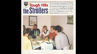 The Strollers - It´s All Over
