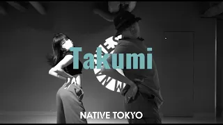 Takumi- NATIVE TOKYO-2022.10.21