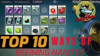 No Man's Sky. TOP 10 Ways Of Refining Nanites. New  Guide - All Console & Nintendo Switch 4.0 update