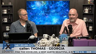 Consciousness = God? | Thomas - Georgia | Atheist Experience 23.15
