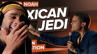 "Mexican Jedi" - Trevor Noah - REACTION