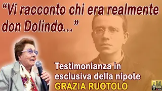 Vi racconto don Dolindo Ruotolo...Testimonianza esclusiva della nipote Grazia Ruotolo. TRK