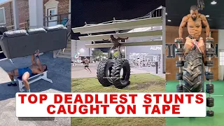 TOP DEADLIEST STUNTS CAUGHT ON TAPE