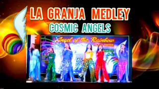 La Granja Medley (Cover) - Cosmic Angels (Champion - Top Star 2017 )