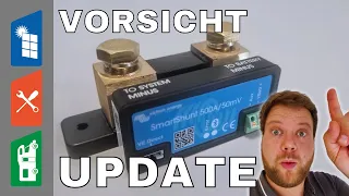 An alle KUNDEN - ACHTUNG beim UPDATE vom Victron SMART SHUNT