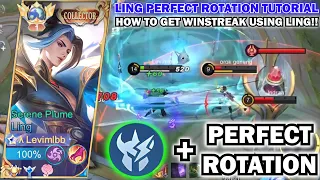 LING PERFECT ROTATION TUTORIAL TO GET WINSTREAK!! | LING FASTHANG GAMEPLAY SATISFYING COMBO!!