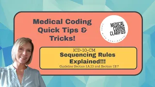 ICD-10 Sequencing Rules Explained!!!