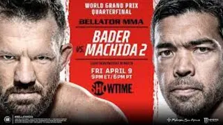 BELLATOR 256 BADER VS MACHIDA 2: PLAY BY PLAY COMMENTARY! N