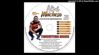 Aleck Macheso _Munhu Mumwe 2022 album Tinosvitswa Nashe