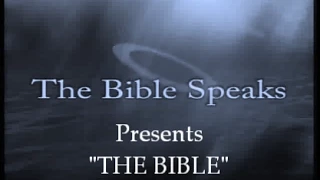 IOG Bible Speaks - "The Bible"