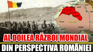 Cum A Fost Al Doilea Razboi Mondial din Perspectiva Romaniei?