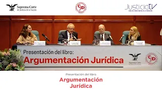 EN DIRECTO | Presentación del libro: Argumentación Jurídica.