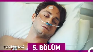 Tozluyaka 5. Bölüm